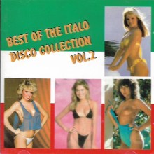 Best Of The Italo Disco Coll. Vol. 2 CD